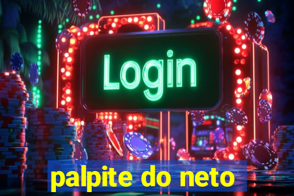 palpite do neto